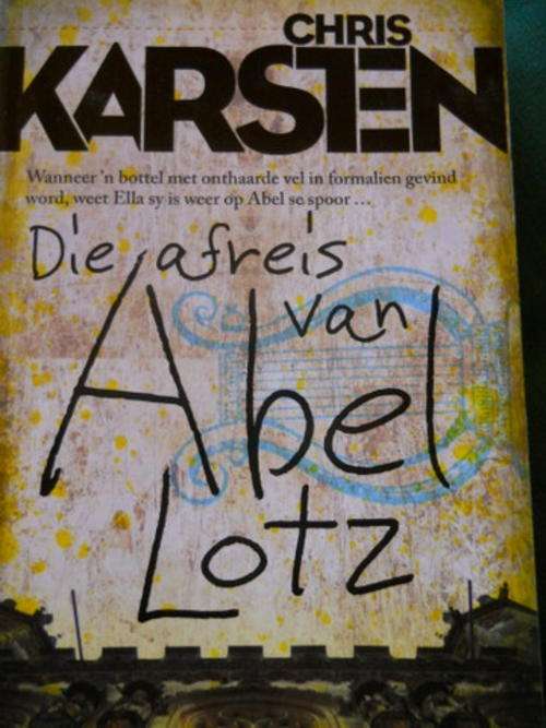 Die afreis van Abel Lotz - Chris Karsten