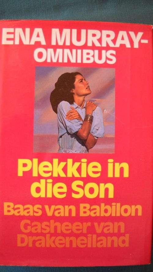 Ena Murray-Omnibus: Plekkie in die son, Baas van Babilon, Gasheer van Drakeneiland