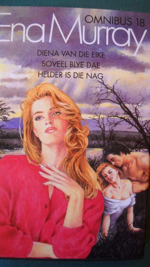 Ena Murray-Omnibus 18: Diena van die Eike, Soveel blye dae, Helder is die nag