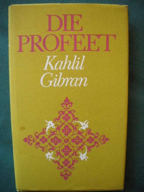 DIE PROFEET  Kahlil Gibran