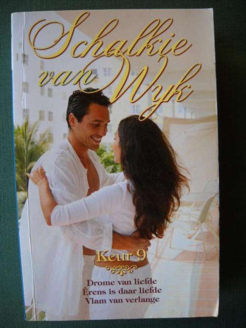 Schalkie van Wyk  KEUR  9  DRIE  LIEFDESVERHALE