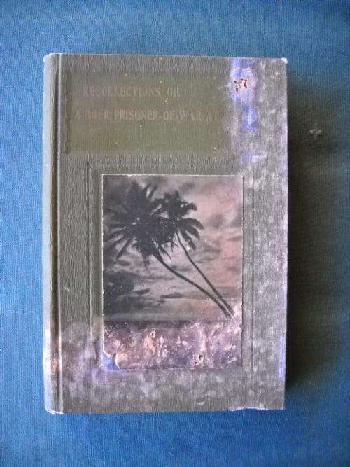 J. N. BRINK  RECOLLECTIONS OF A BOER PRISONER-OF-WAR AT CEYLON  First published 1904  Anglo Boer War