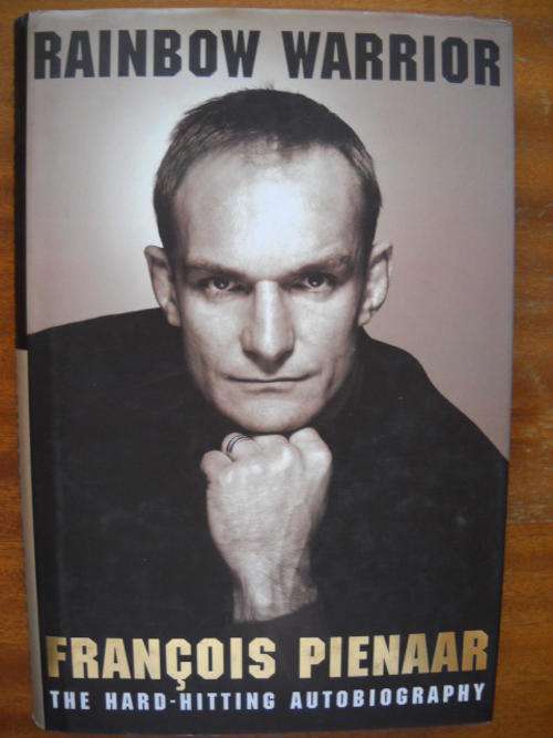 EDWARD GRIFFITHS  Rainbow Warrior FRANCOIS PIENAAR  First published 1999
