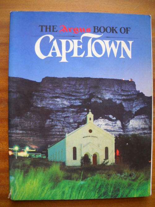 The Argus Book Of  CAPE  TOWN  Jan Schaafsma  Published 1989