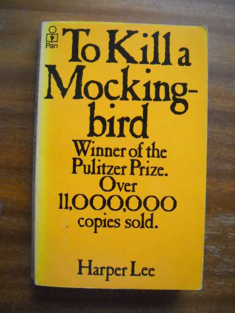 HARPER LEE  To Kill a Mockingbird  Published 1978