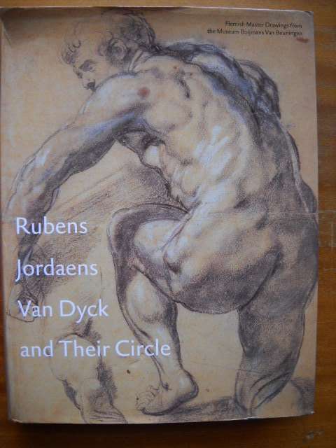 RUBENS, JORDAENS, VAN DYCK AND THEIR CIRCLE (ART)  by A.W.F.M. Meij  Published 2001