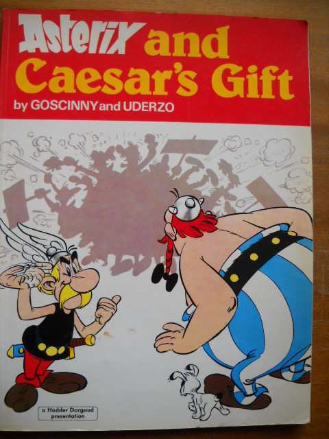 COMIC BOOKS: ASTERIX AND CAESAR'S GIFT  by Goscinny and Uderzo  1983 Edition