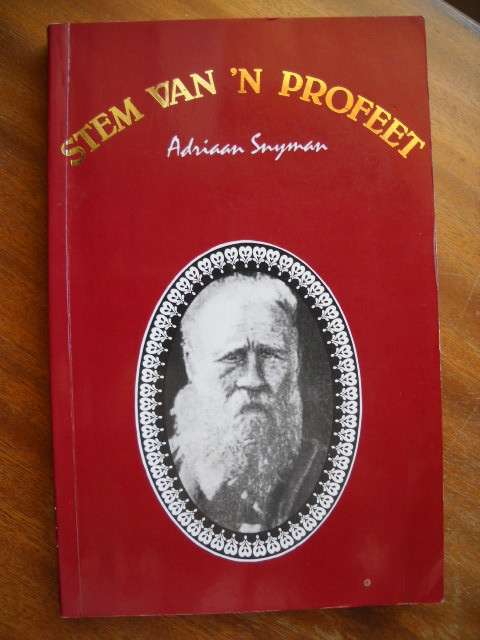 STEM VAN 'N PROFEET  deur Adriaan Snyman  1993 Uitgawe  (ANGLO-BOEREOORLOG)