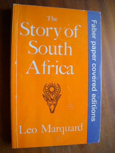THE STORY OF SOUTH AFICA  by Leo Marquard  Published 1955