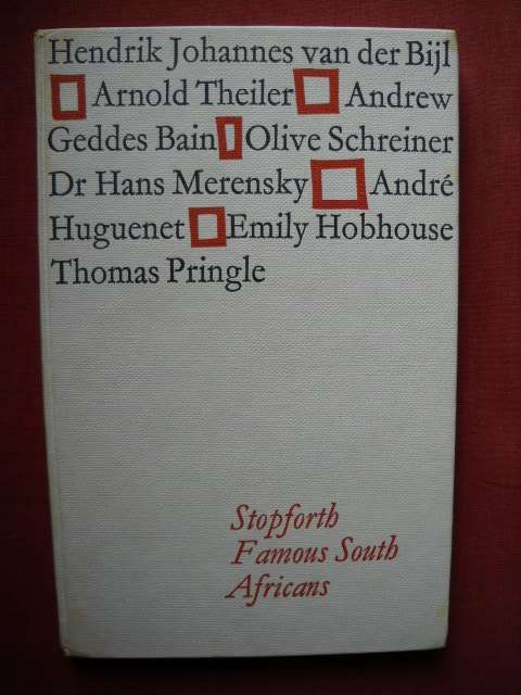 FAMOUS SOUTH AFRICANS  by L. M. D. Stopforth  Second Impression