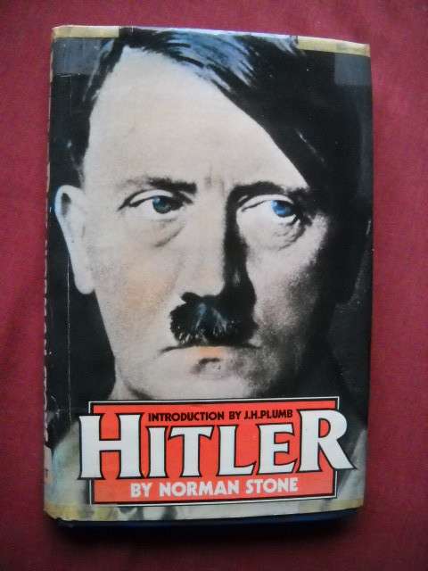 HITLER  by Norman Stone  Introduction: J.H. Plumb  Published 1980