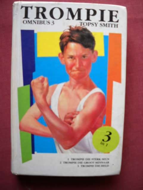 TROMPIE  OMNIBUS 3  deur Topsy Smith  Eerste uitgawe, eerste druk 1994