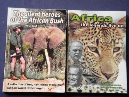 2 X JAN RODERIGUES; The silent heroes of the African Bush and Africa the legends live on  (SIGNED)