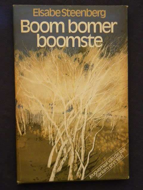 BOOM BOMER BOOMSTE  deur Elsabe Steenberg