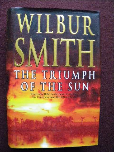 THE TRIUMPH OF THE SUN  by Wilbur Smith