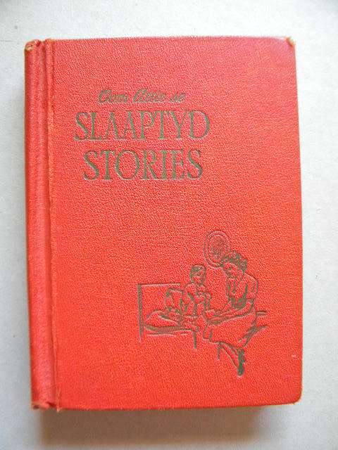 OOM ATTIE SE SLAAPTYDSTORIES  DEEL VYF  deur Arthur S. Maxwell