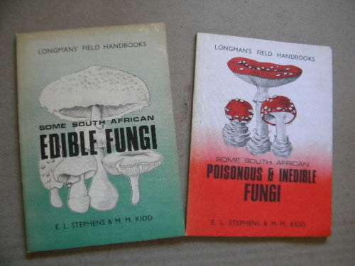 2 x STEPHENS & KIDD: Some South African Edible Fungi and Poisonous & Inedible Fungi