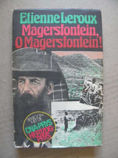 MAGERSFONTEIN, O MAGERSFONTEIN!  deur Etienne Leroux