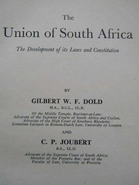THE BRITISH COMMONWEALTH  VOLUME 5: THE UNION OF SOUTH AFRICA by Gilber W. F. Dold and C. P. Joubert