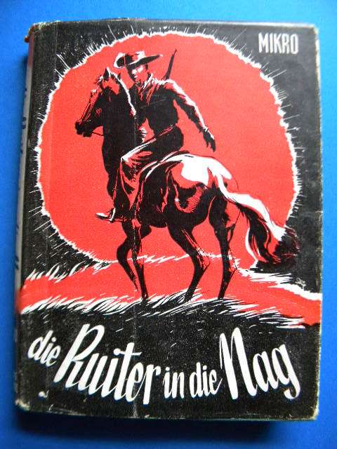 DIE RUITER IN DIE NAG  deur MIKRO