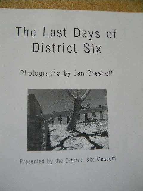 THE LAST DAYS OF DISTRICT SIX  Photographer: Jan Greshoff