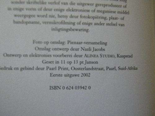 SCHALK PIENAAR 10 JAAR POLITIEKE KOMMENTAAR  deur Ton Vosloo & VOORLOPER  deur  Alex Mouton