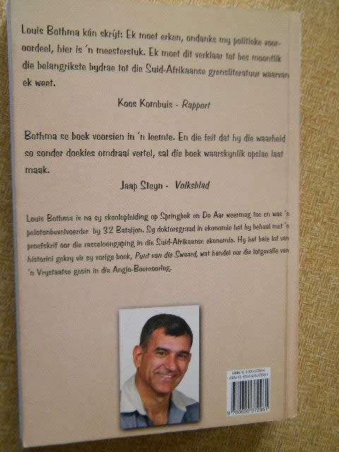 DIE BUFFEL STRUIKEL 'n Storie van 32 Bataljon en sy mense  deur L.J. Bothma