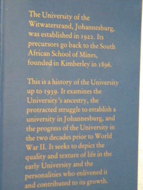 WITS THE EARLY YEARS  (1896 - 1939)  by Bruce K. Murray (University of Witwatersrand)