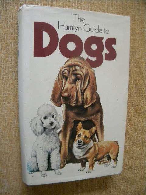 THE HAMLYN GUIDE TO DOGS  Consultant Editor H. Glover  Illustrations: K. van den Broede