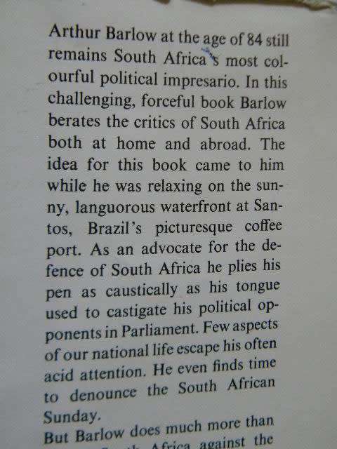 THAT WE MAY TREAD SAFELY  by Arthur G. Barlow ( The author`s love for South Africa )