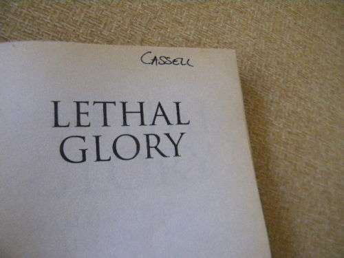 LETHAL GLORY  by Philip Katcher  Dramatic defeats of the Civil War
