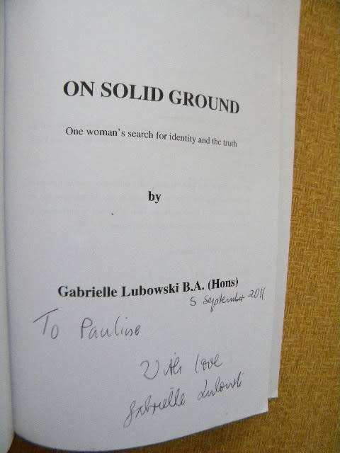 ON SOLID GROUND  by Gabrielle Lubowski  (SIGNED) The widow of Anton Lubowski'sstory.