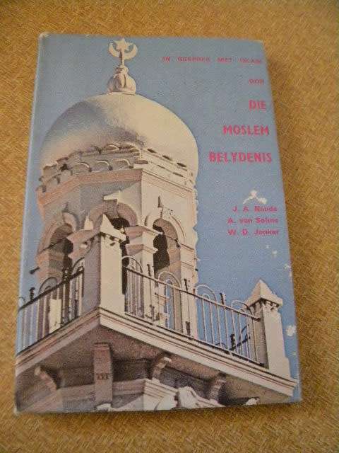 IN GESPREK MET ISLAM OOR DIE MOSLEM BELYDENIS met Dr. Naude, Prof. van Selms en Prof. Jonker