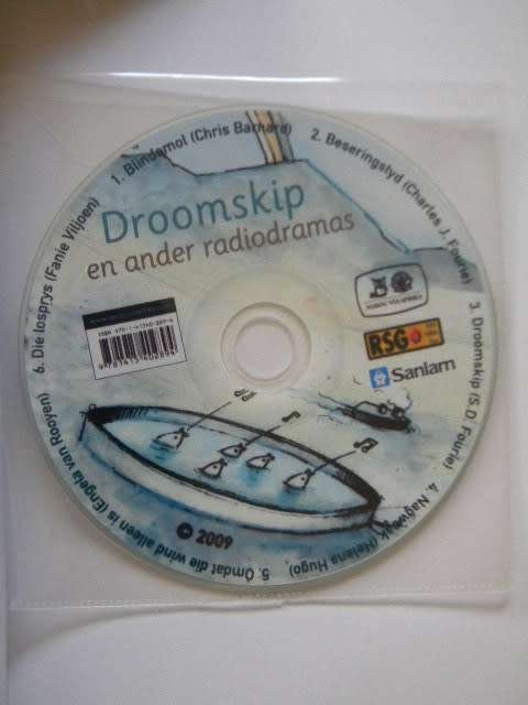 DROOMSKIP EN ANDER RADIODRAMAS  Uitgesoek vir skole deur Herman van der Westhuizen