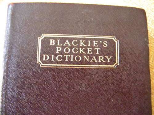 BLACKIE`S STANDARD DICTIONARY AND BLACKIES POCKET DICTIONARY  (Collectables)