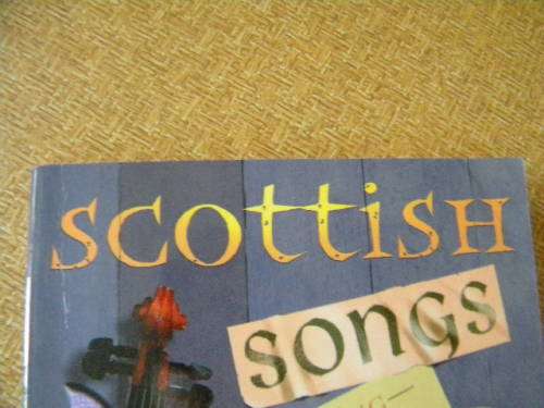 SCOTTISH SONGS - (Includes Flower of Scotland) and SCOTTISH CLANS & TARTANS