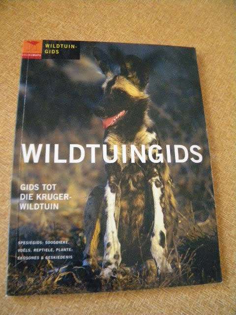 WILDTUINGIDS  Gids tot die Krugerwildtuin  Uitgegee deur Jacana Media