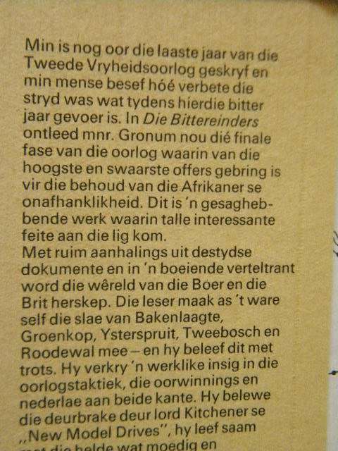DIE BITTEREINDERS 1901 - 1902  by M. A. Gronum  (Anglo-Boereoorlog)