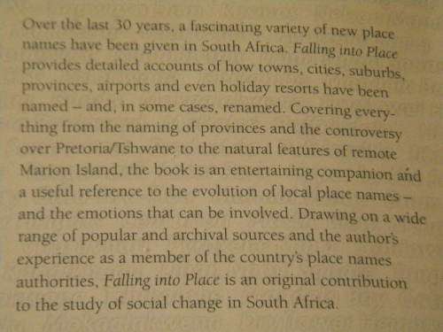 FALLING INTO PLACE  The Story of Modern South African Place Names  by Elwyn Jenkins