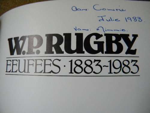 W.P. RUGBY EEUFEES  1883 - 1983