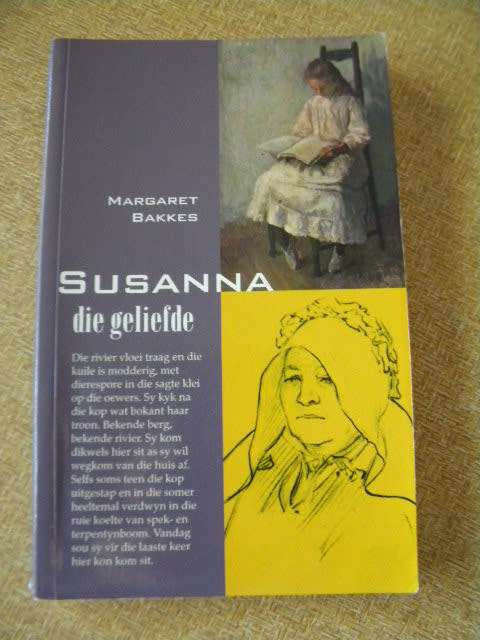 SUSANNA DIE GELIEFDE  deur Margaret Bakkes  Historiese Roman