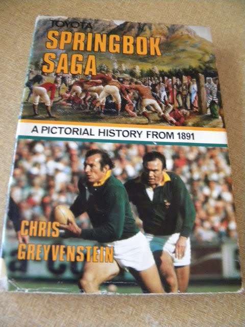 SPRINGBOK SAGA a pictorial history from 1891 by Chris Greyvenstein