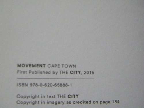 MOVEMENT CAPE TOWN  Edited by Zahira Asmal