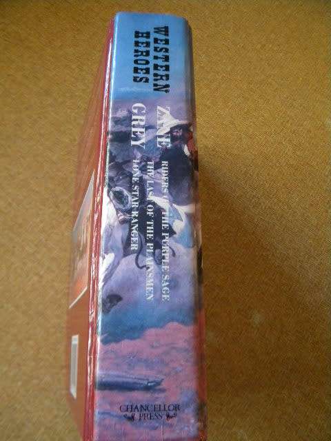 WESTERN/COWBOY: WESTERN HEROES  by Zane Grey (Three stories)