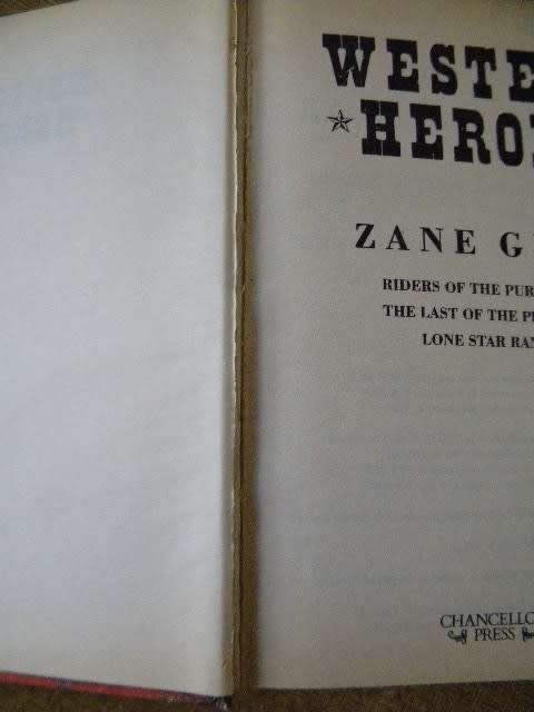 WESTERN/COWBOY: WESTERN HEROES  by Zane Grey (Three stories)