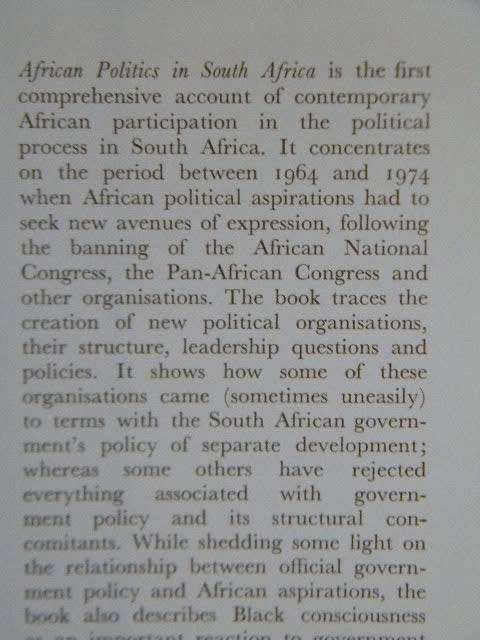 AFRICAN POLITICS IN SOUTH AFRICA 1964 - 1974 Parties and Issues  by D. A. Kotze