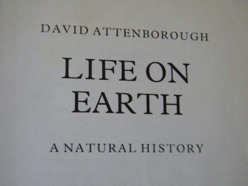 LIFE ON EARTH by David Attenborough