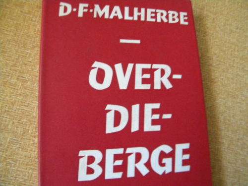 3 HARDEBANDE  Bart Nel (J van Melle), Over-die-berge (D F Malherbe) en Teen die helling (Boerneef)