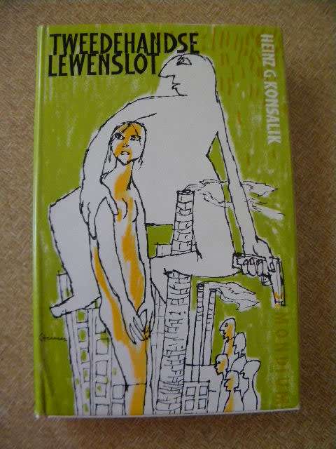 TWEEDEHANDSE LEWENSLOT  deur Heinz G. Konsalik