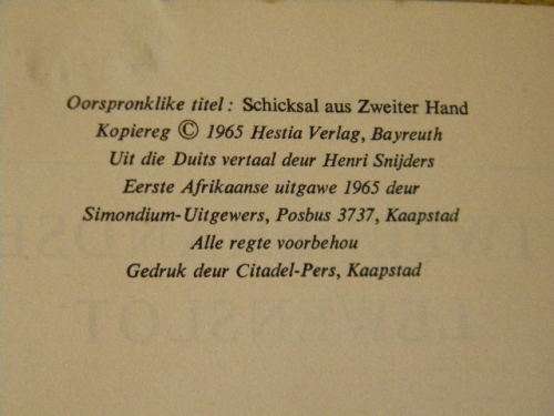 TWEEDEHANDSE LEWENSLOT  deur Heinz G. Konsalik